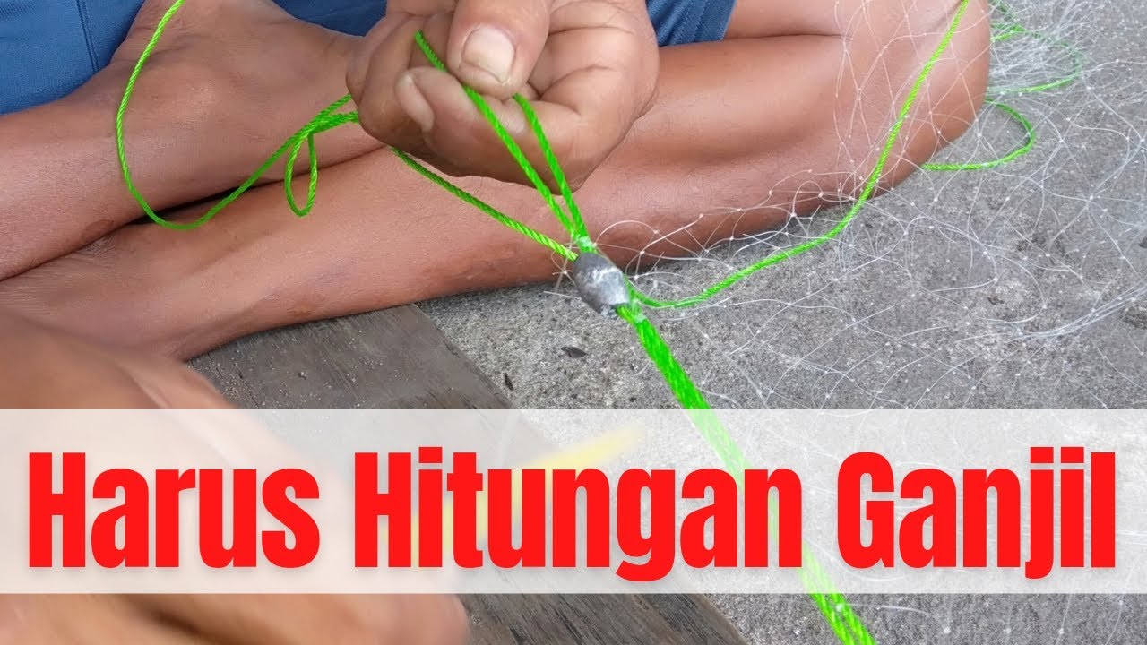 Jarak Pemasangan Timah Pukat Pemberat Harus Ganjil ⁉️