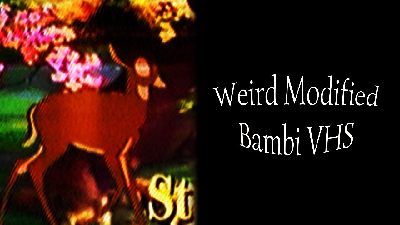 (!EPILEPSY WARNING!) Weird Modified Bambi VHS