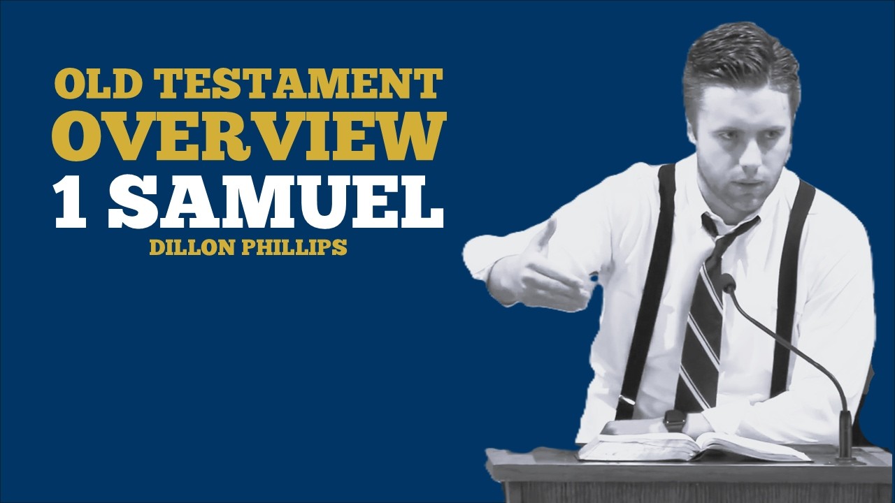 Overview of 1 Samuel, Adult Discipleship Class