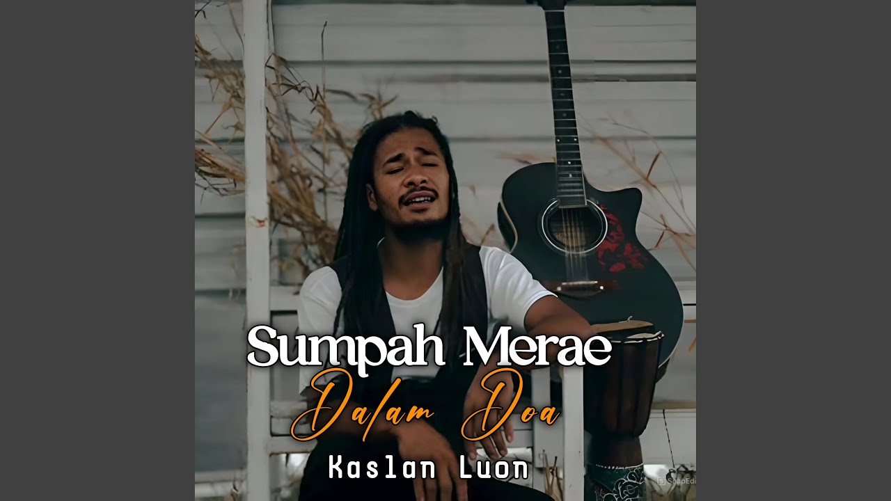 Sumpah merae dalam doa (Kaslan luon)