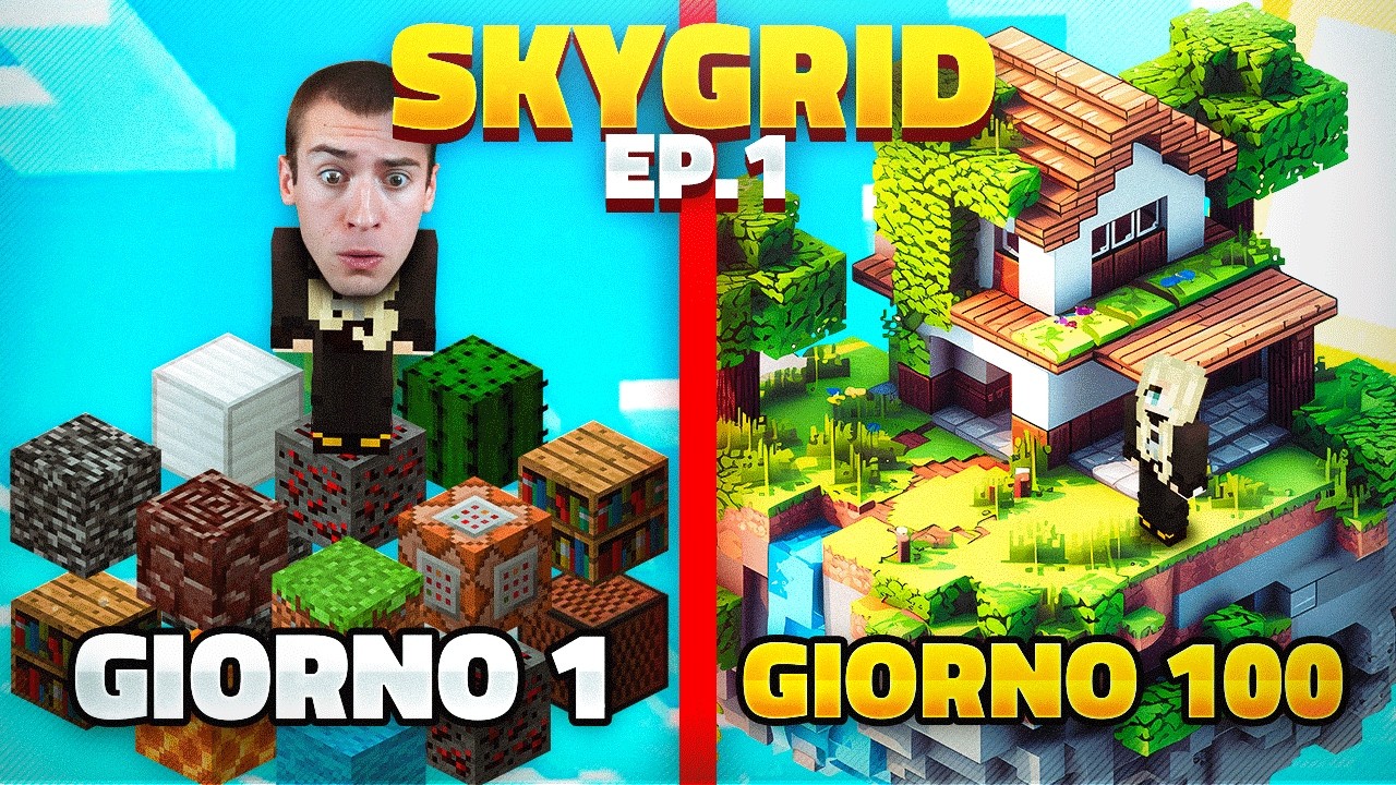 RIUSCIRÒ A SOPRAVVIVERE 100 GIORNI?!? MINECRAFT SKYGRID EP.1