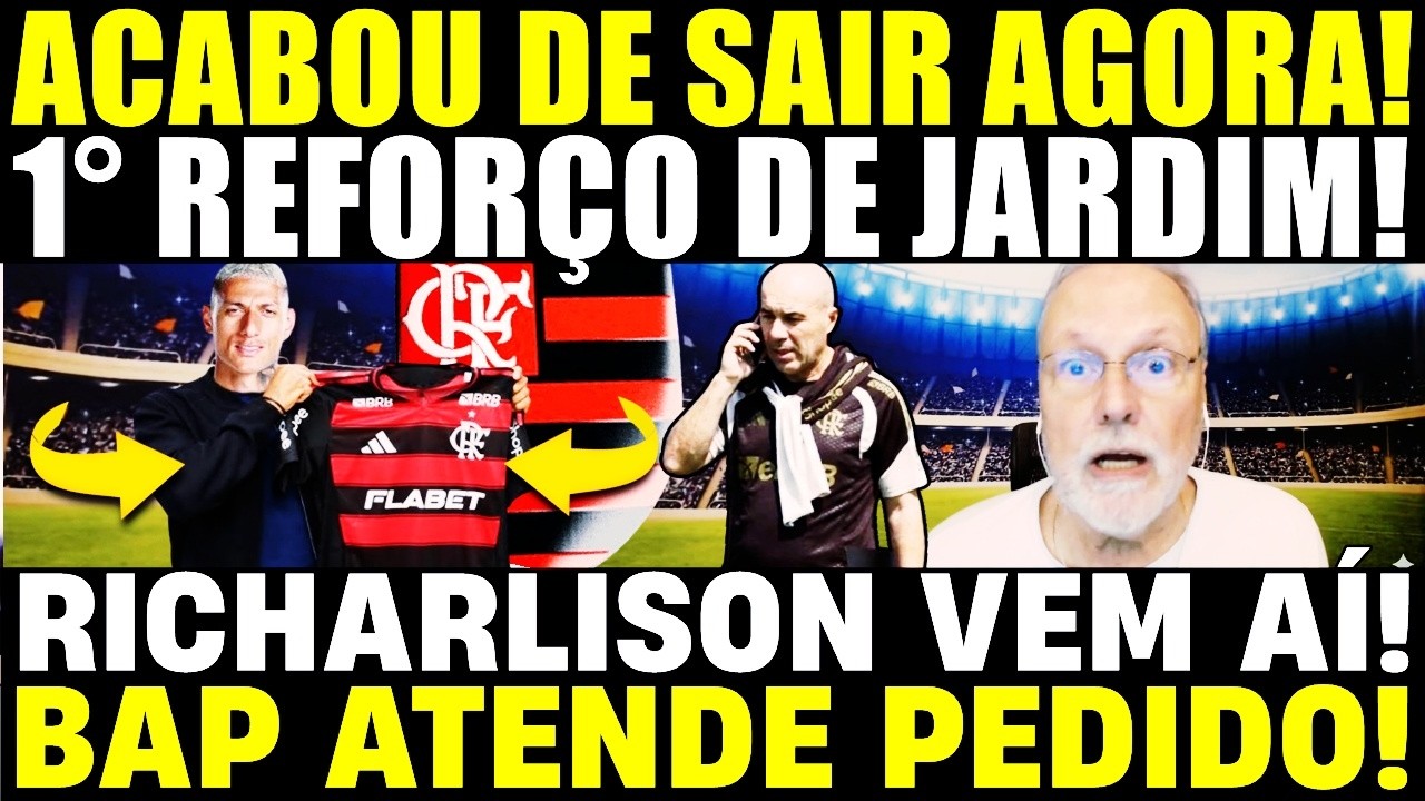 ACABOU DE SAIR! PRIMEIRO REFORÇO DE JARDIM! BAP ATENDE PEDIDO! O POMBO VEM AÍ! CAMISA 9 DEFINIDO!