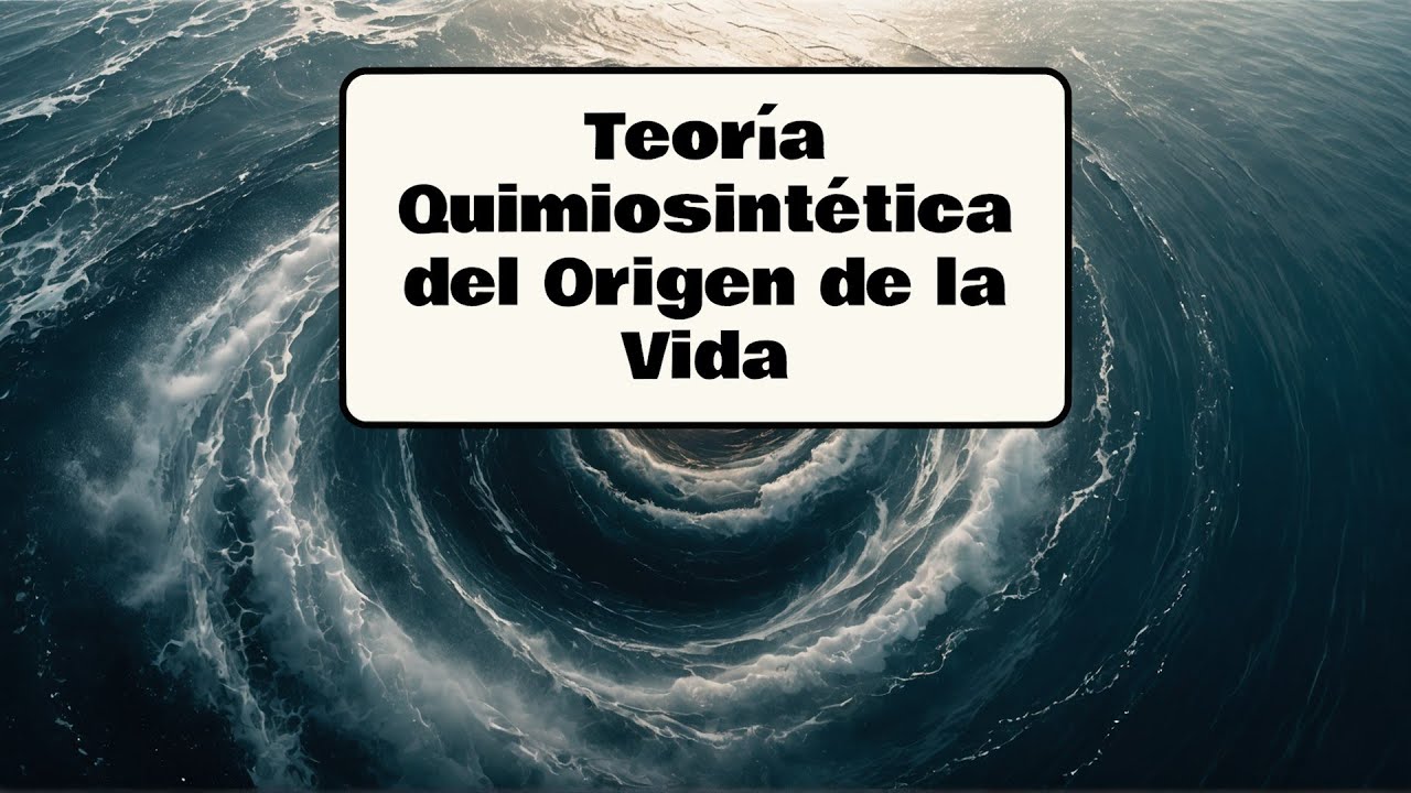 Teor&iacute;a Quimiosint&eacute;tica del Origen de la Vida