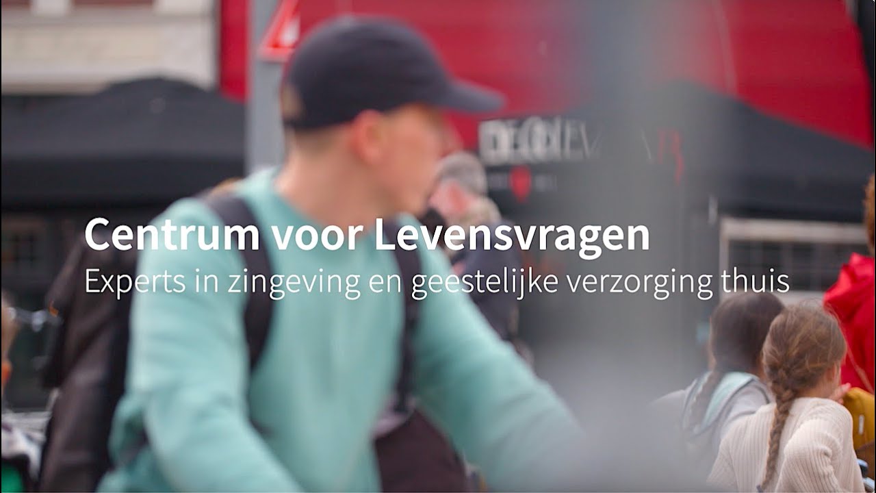 Centrum voor Levensvragen - Experts in zingeving en geestelijke verzorging thuis