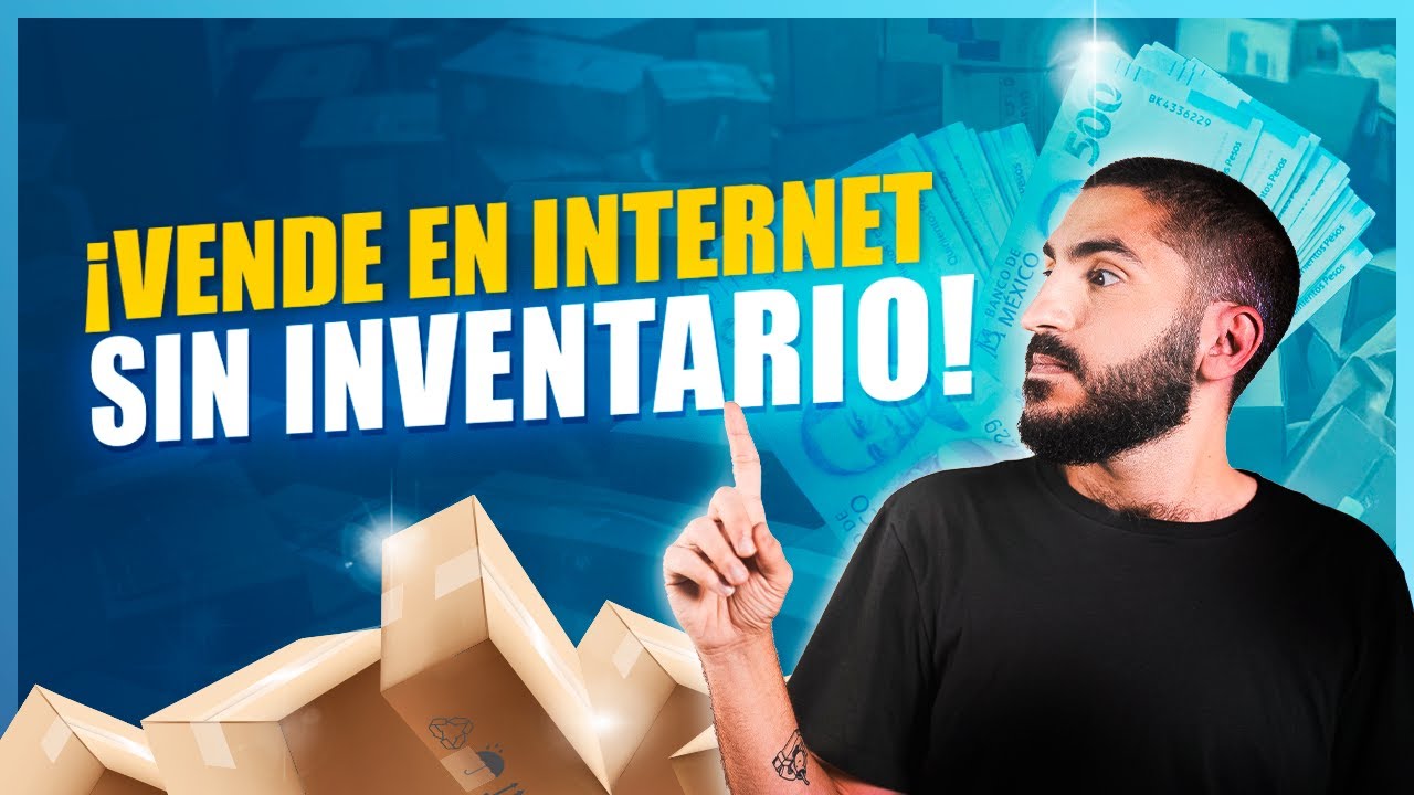 Gu&iacute;a de dropshipping: vende en internet sin inventario