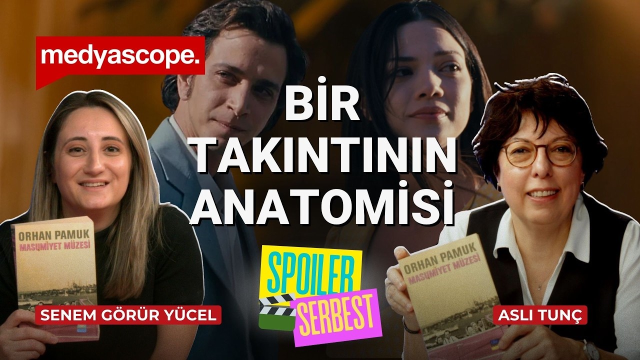 Masumiyet Müzesi ve Orhan Pamuk | Hamnet | Aynı Yağmur Altında ve Berlinale | Spoiler Serbest #6
