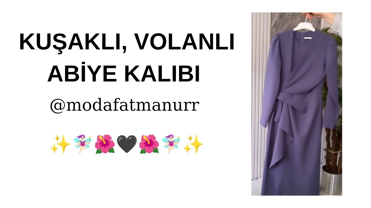 KUŞAKLI, VOLANLI ABİYE KALIBI 👗🌺🧚🏻‍♀️✨🍒🖤🍒🌺 @Modafatmanurr #fashiondesigner #abiyemodelleri #sewing