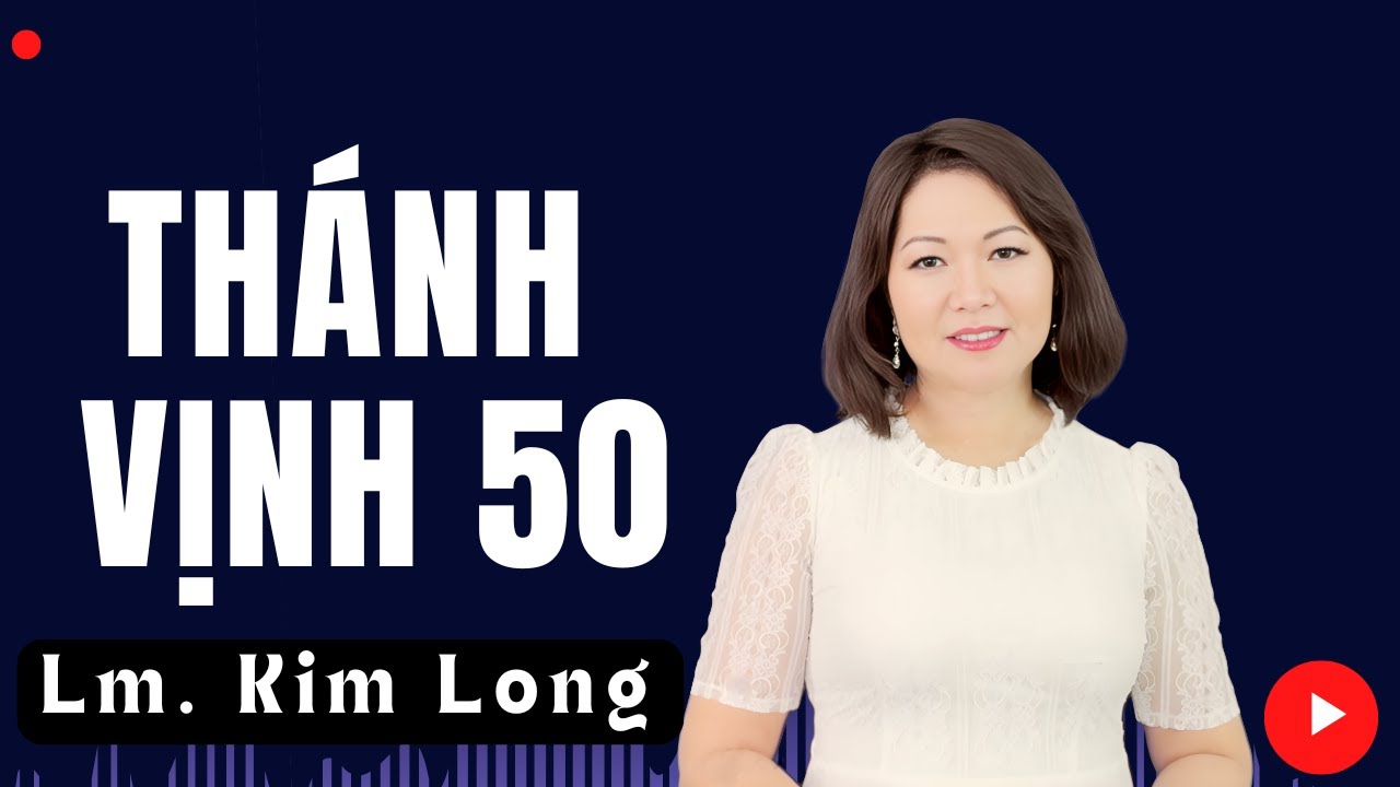 Thánh Vịnh 50 - Đáp Ca Chúa Nhật 1 Mùa Chay Năm A | Lm. Kim Long | Thanh Vân #dapca #thanhca