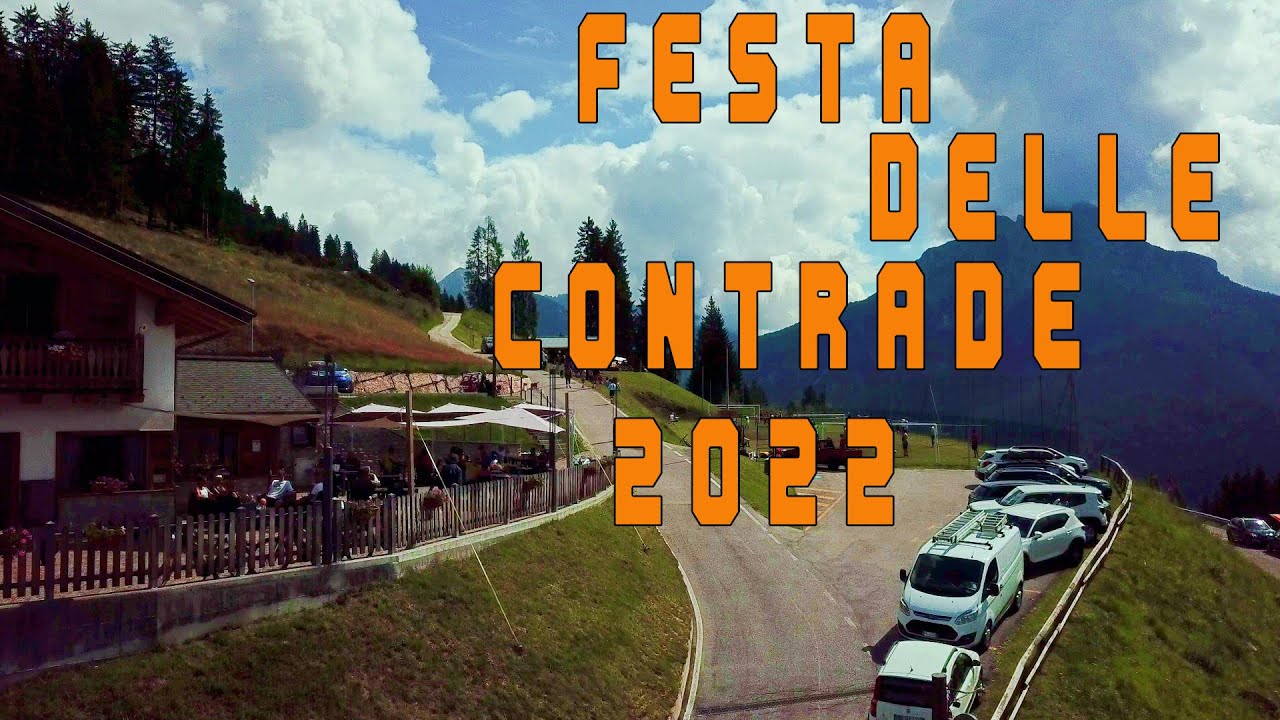 FESTA DELLE CONTRADE di COSTALISSOIO 2022