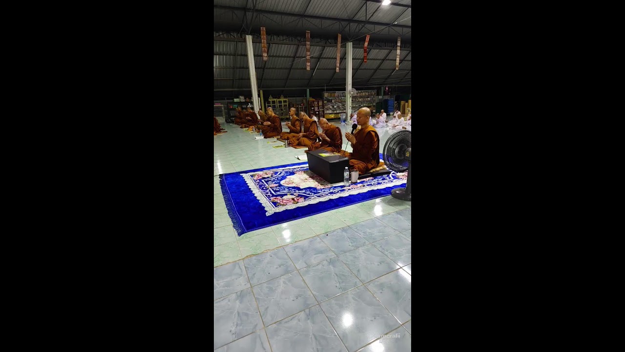 สวดมนต์ทำวัตรเย็นร่วมกัน โดยพระอาจารย์ยุทธไกร จันทสุวัณโณ วัดดอนกู่ ต.โนนทอง อ.หนองเรือ จ.ขอนแก่น