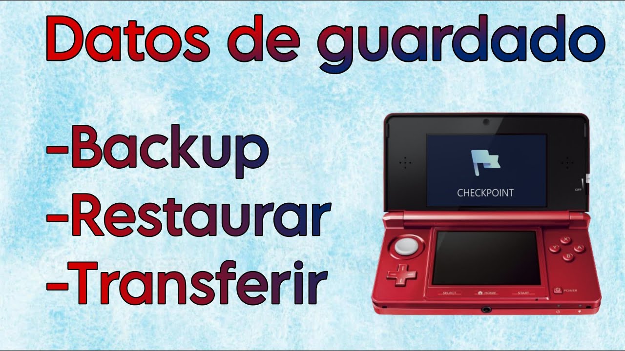 Cómo Usar CHECKPOINT en Nintendo 3DS | Backups de savedatas, Restaurar y Transferir