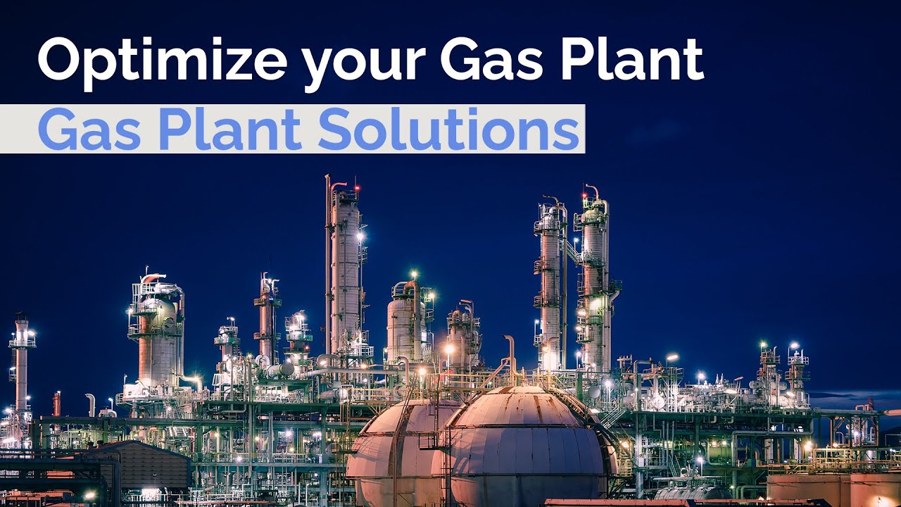 Gas Plant Optimization - Webinar