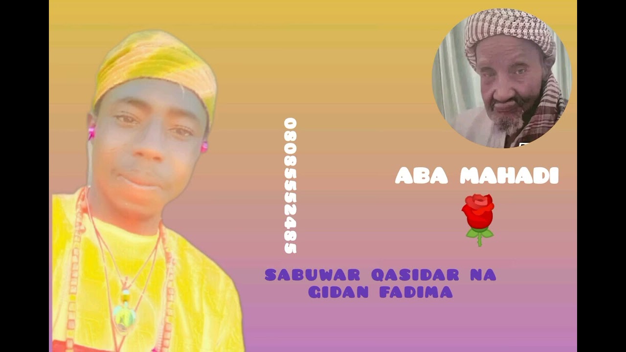 SABUWAR QASIDAR NA GIDAN FADIMA YA ABAMAHADI 2026