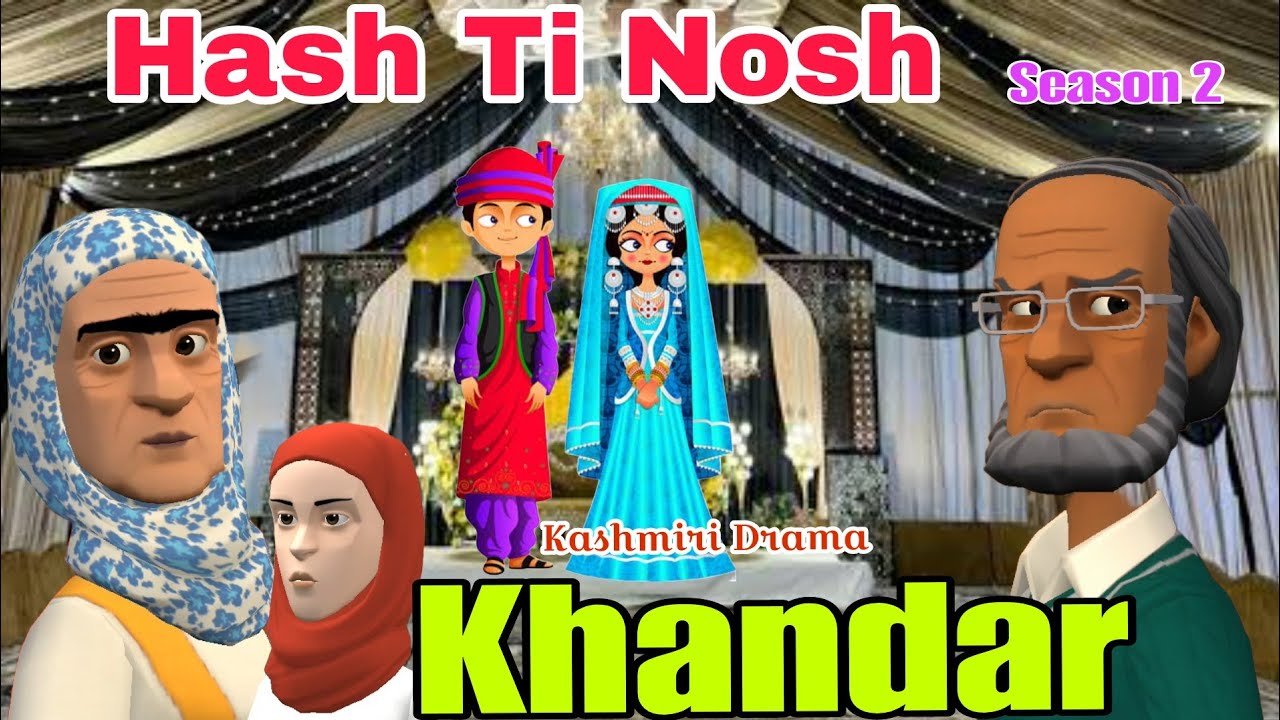 Kameen Hash ti nosh season 2😡khandar🤫 episode 11😊 kashmiri Cartoon Family drama 🙏