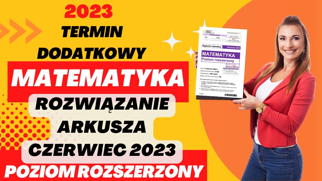 Rozwiązanie MATURA z matematyki poziom ROZSZERZONY czerwiec 2023! ROZWIĄZANIE!