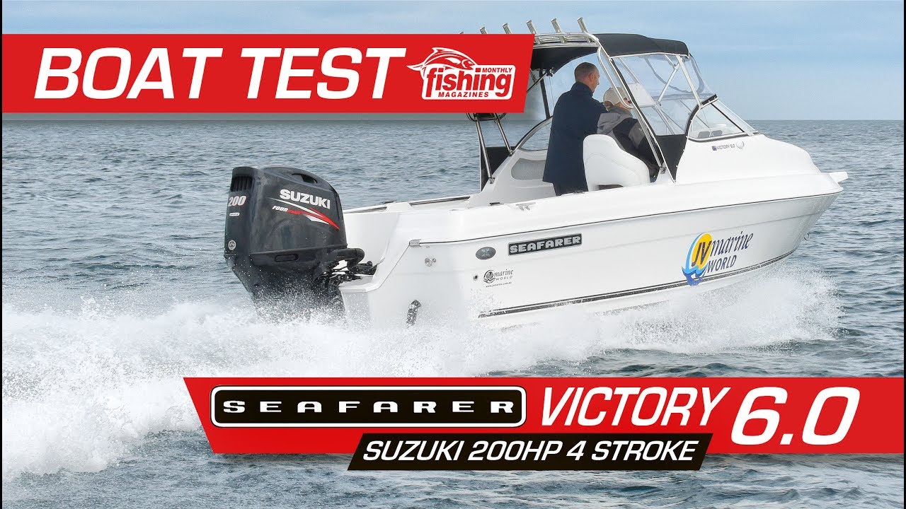 Seafarer Victory 6m with Suzuki 200HP