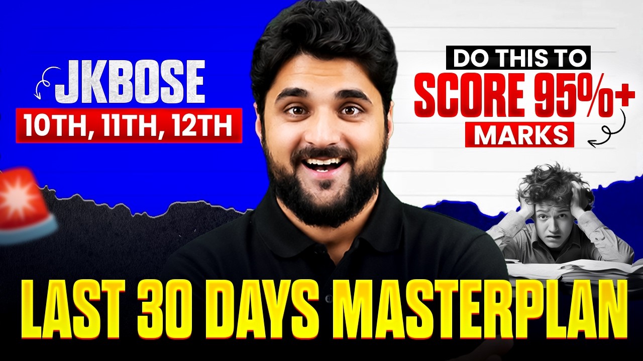 Only 30 Days Left? 😱 Do This to Score 95%+ Marks 🚨 | JKBOSE Class 10th, 11th & 12th | Davood Sir