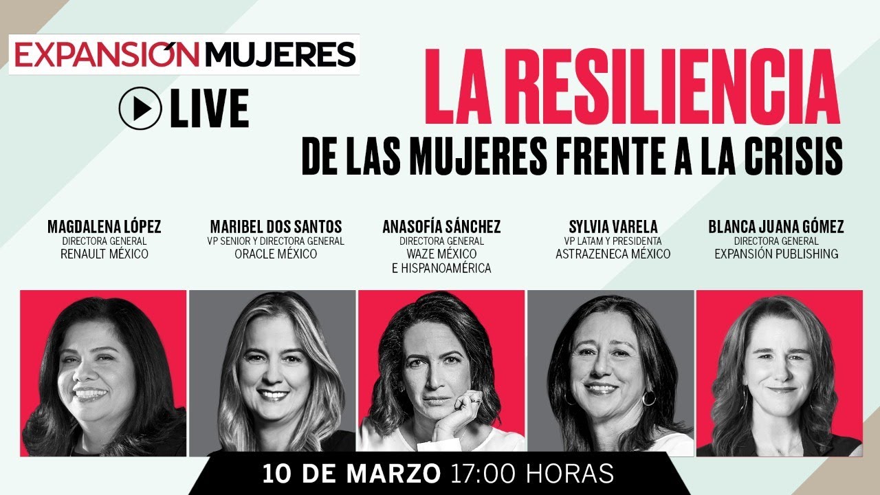 La resiliencia de las mujeres frente a la crisis | Expansión Live