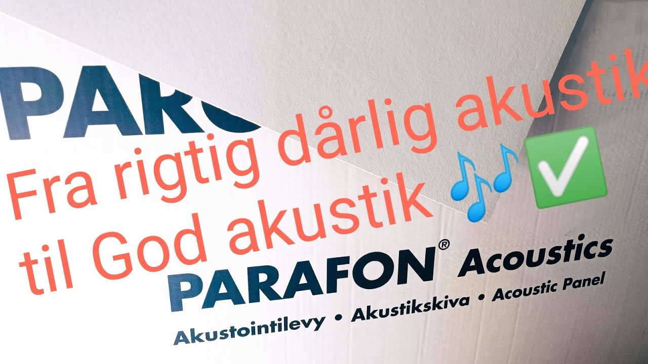 Fra dårlig akustik til god akustik. Hvor meget hjælper det at montere akustik plader???