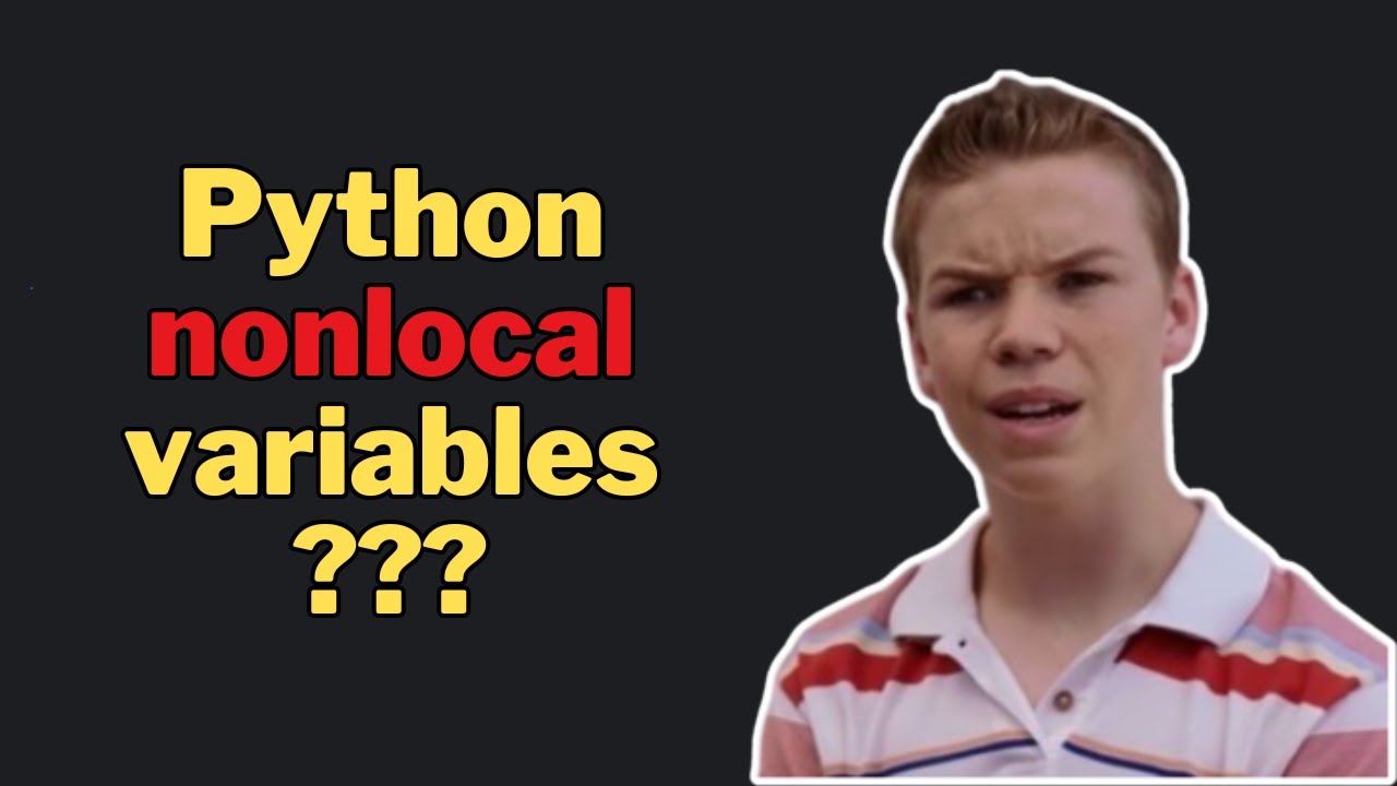 Local vs Global vs Non-Local Variables | Python Interview Question