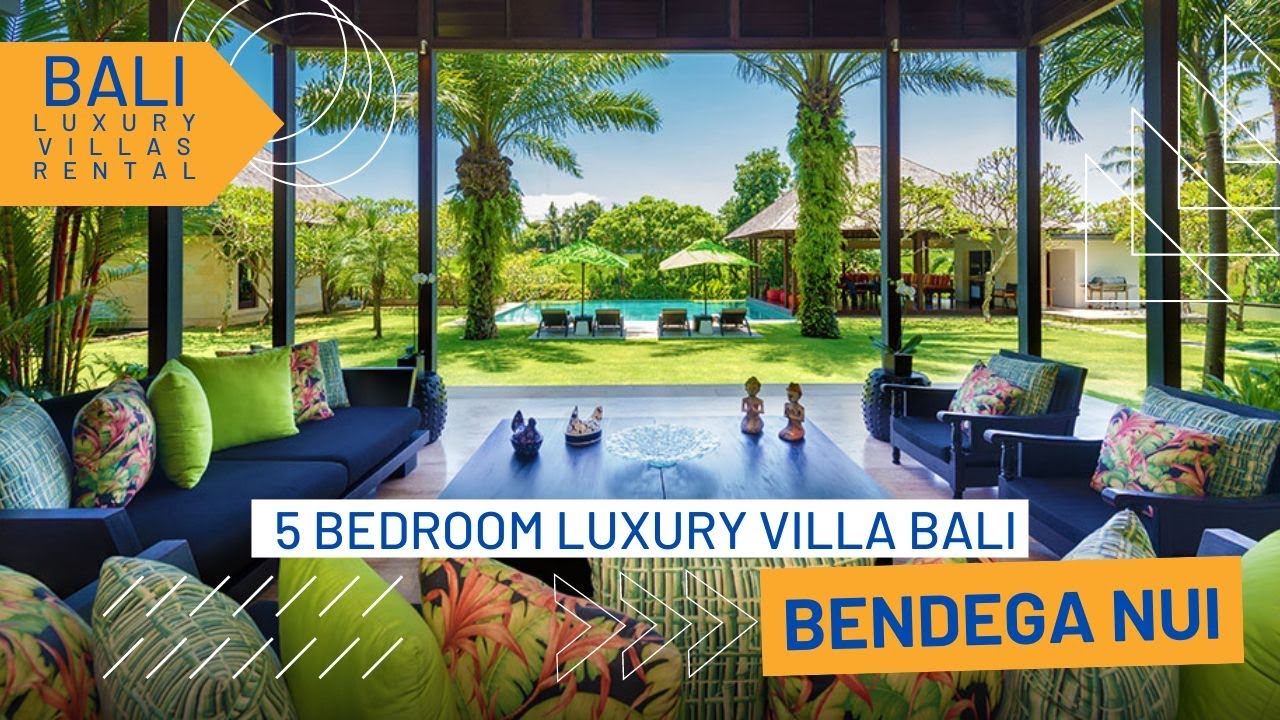 Villa Bendega Nui - 5 Bedroom Luxury Villa Bali
