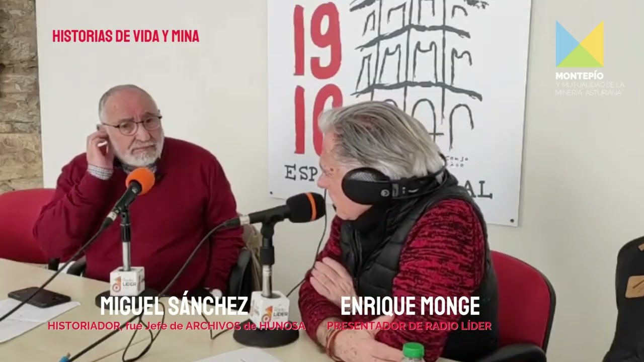 ⛏️ Historias de Vida y Mina | TII-E20 con🎙️Miguel Sánchez, historiador, fue jefe del Archivo HUNOSA