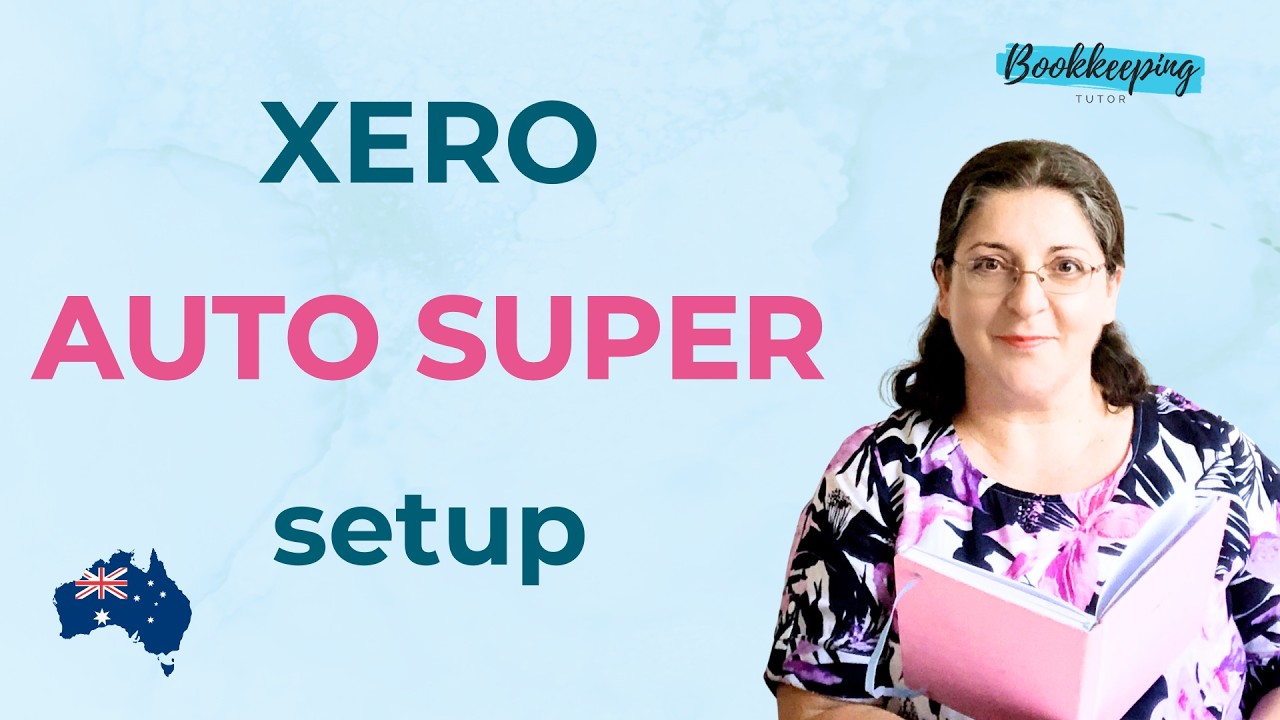 How to set up Auto Super in Xero (Australia)