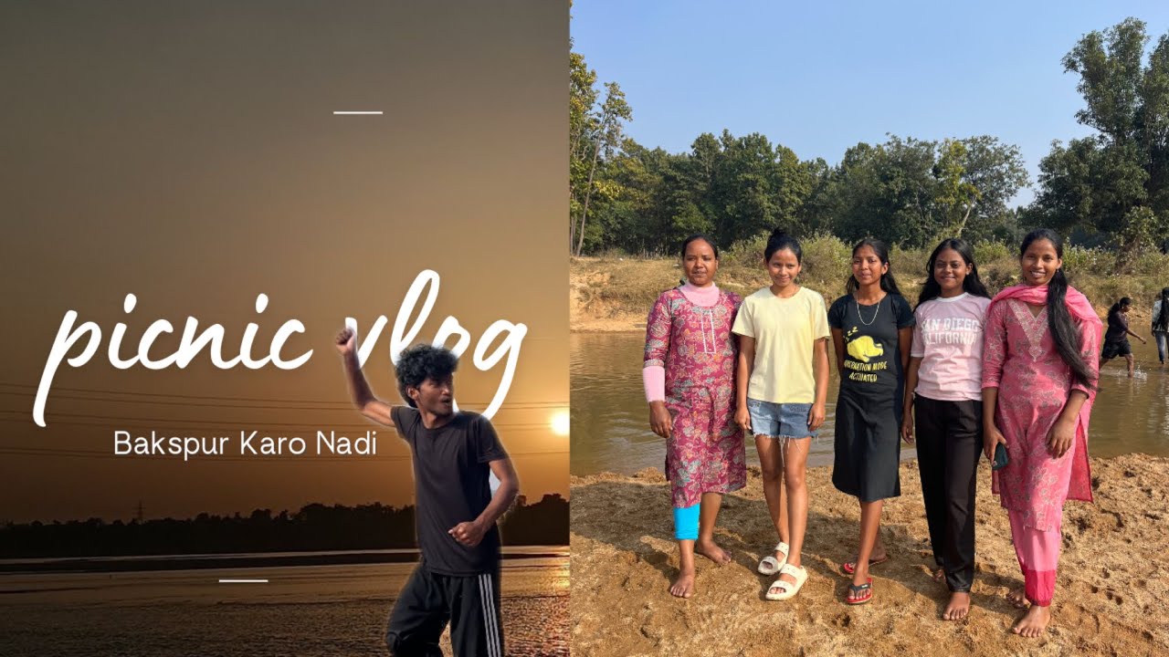 Picnic 2026/ Bakspur Karo Nadi