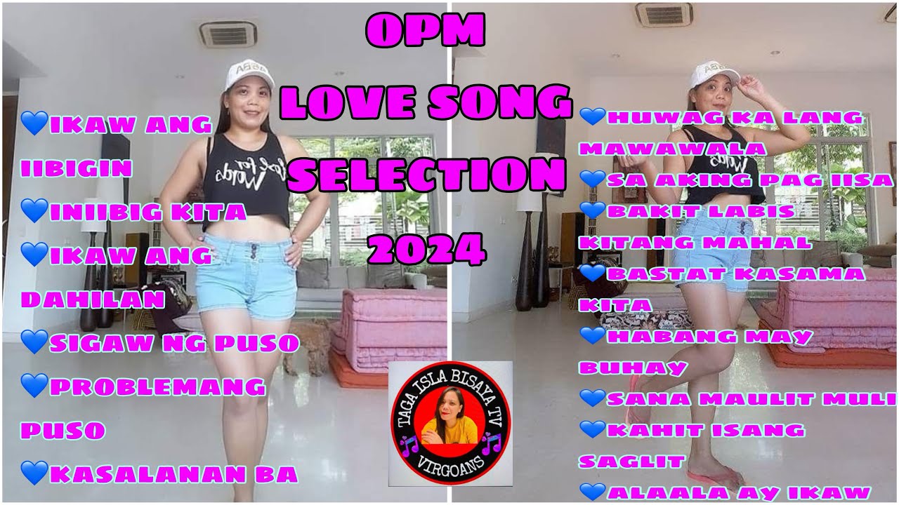 LOVE SONGS OPM SELECTION 2024 #viral #music #lovesong #opm