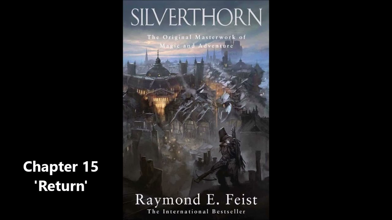 Saga o Wojnie Świat&oacute;w Audiobook 02 Srebrzysty cierń 15 &bdquo;Powr&oacute;t&rdquo; : Raymond E. Feist
