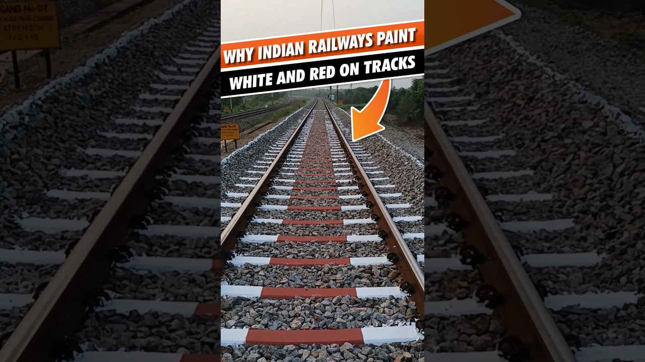 🚨Why Indian Railways paint white and red on tracks #indianrailways  #railway #india