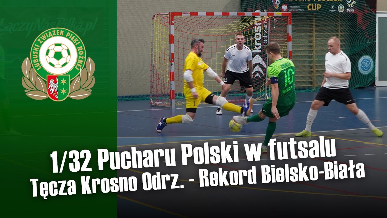 1/32 Pucharu Polski w futsalu: Tęcza Krosno Odrz. - Rekord Bielsko-Biała (0:11), 15.01.2023 r.