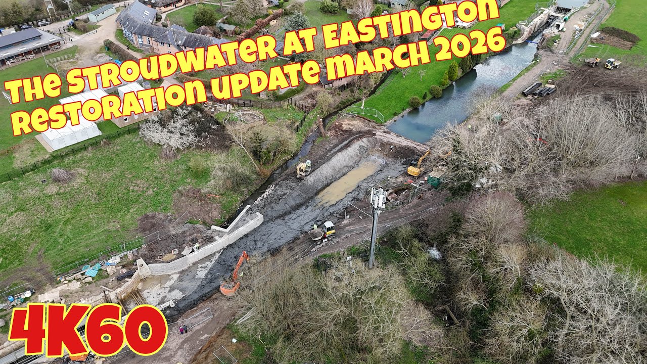 Stroudwater Eastington restoration project, March 2026 update 