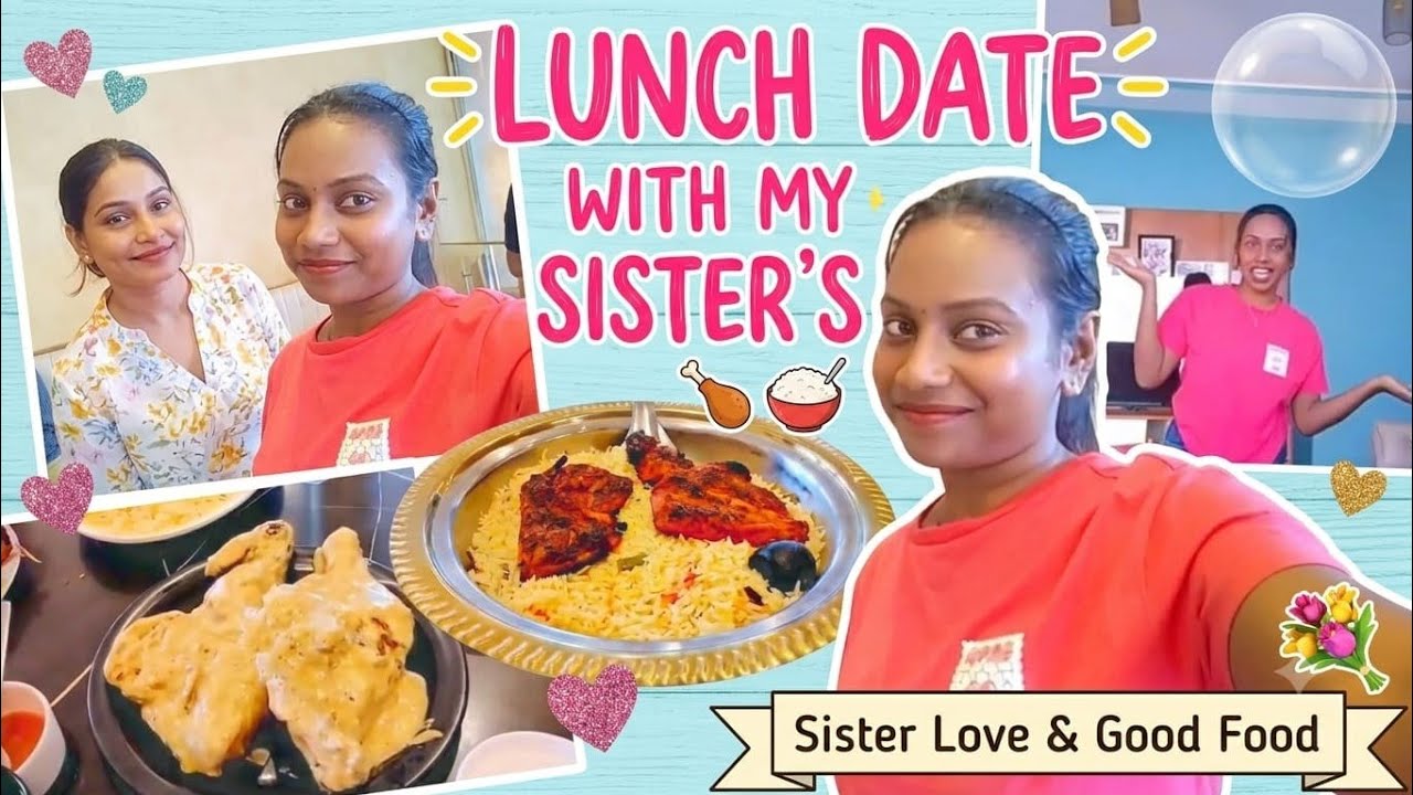 Good food, better company#( sister's)...❤️👩‍❤️‍💋‍👩❤️ Adayvlog #dayinmylife #vlog #tamil #ownvoice 