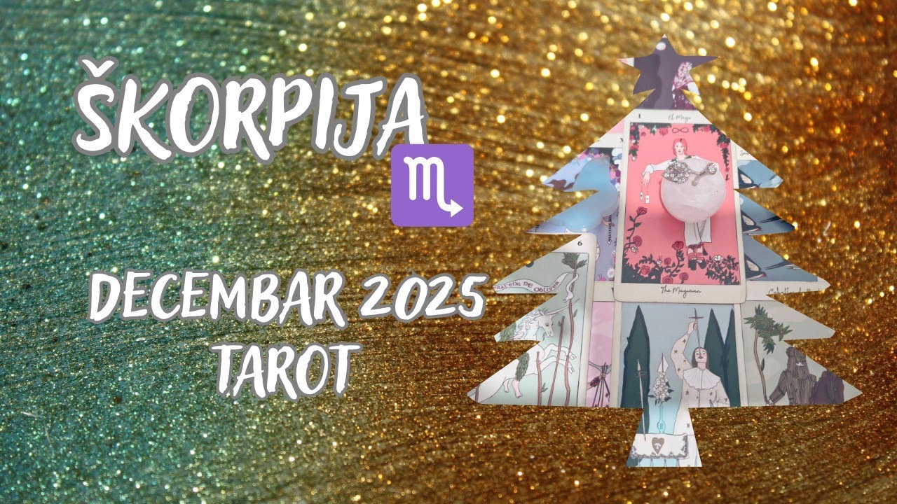 &Scaron;KORPIJA ♏ Ne morate da se svetite, karma će to sama da re&scaron;i ❤️✨🍀 DECEMBAR 2025. TAROT 