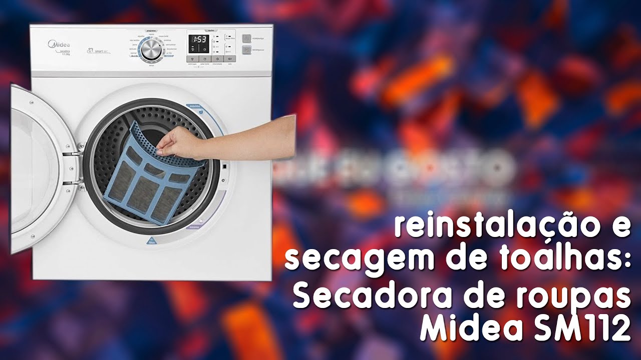 Como Instalar Secadora de Roupas Midea SM112 - Reinstalação e secagem de toalhas (SM111)