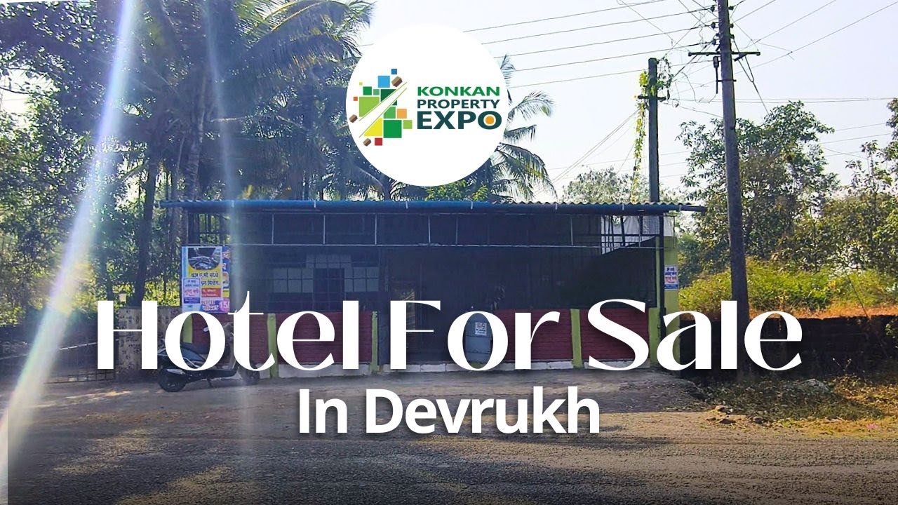 Hotel for Sale on Devrukh-Sakharpa Highway, Kanjivra, Devrukh.