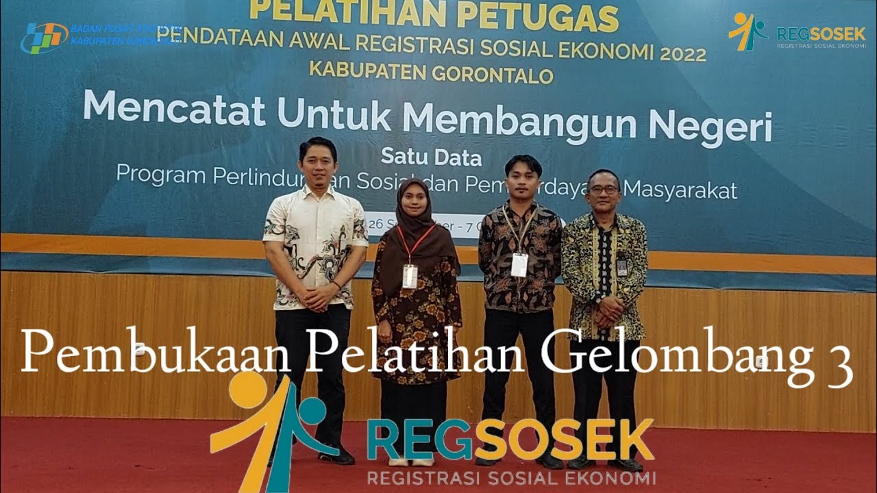 Pembukaan Pelatihan Gelombang 3 Regsosek 2022 || BPS Kabupaten Gorontalo