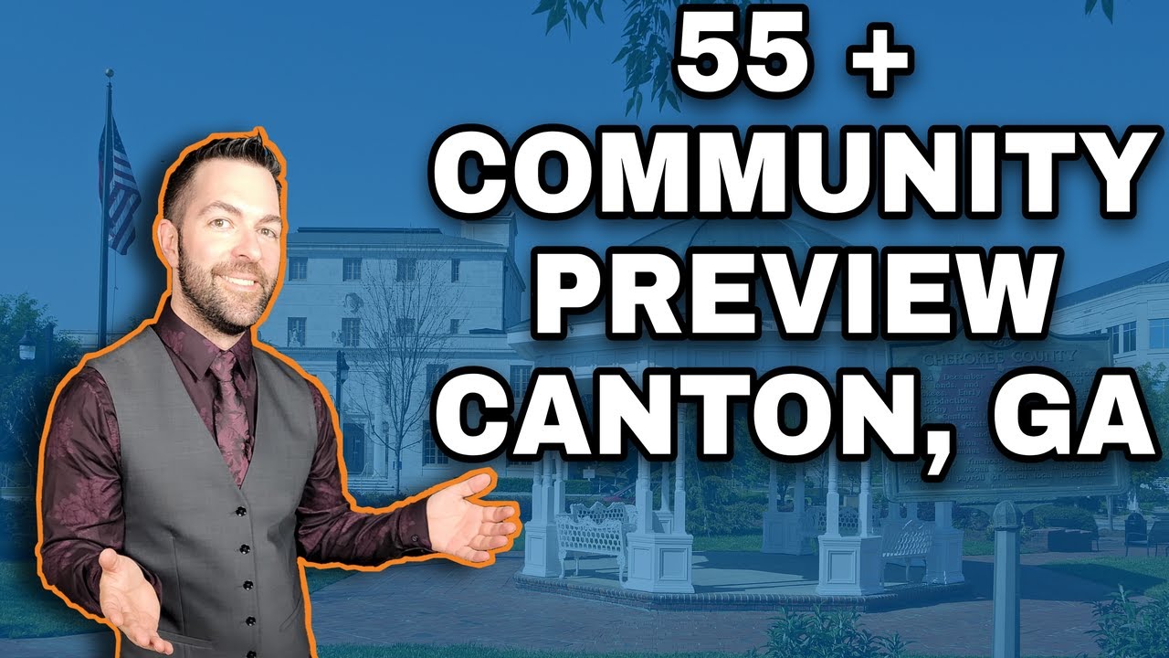 LOOKING TO RETIRE? CONSIDER CANTON, GA