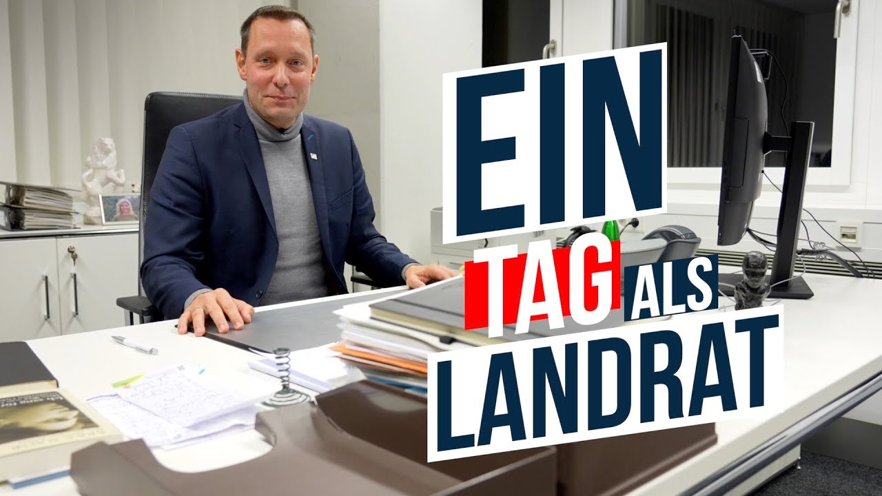 Ein Tag als Landrat