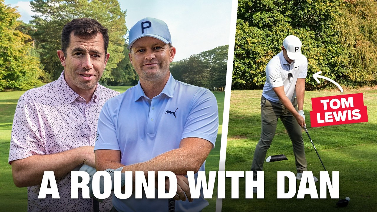 Professional Golfer Tom Lewis Takes on Dan in a 9-Hole Match! | A Round with Dan Episode 6