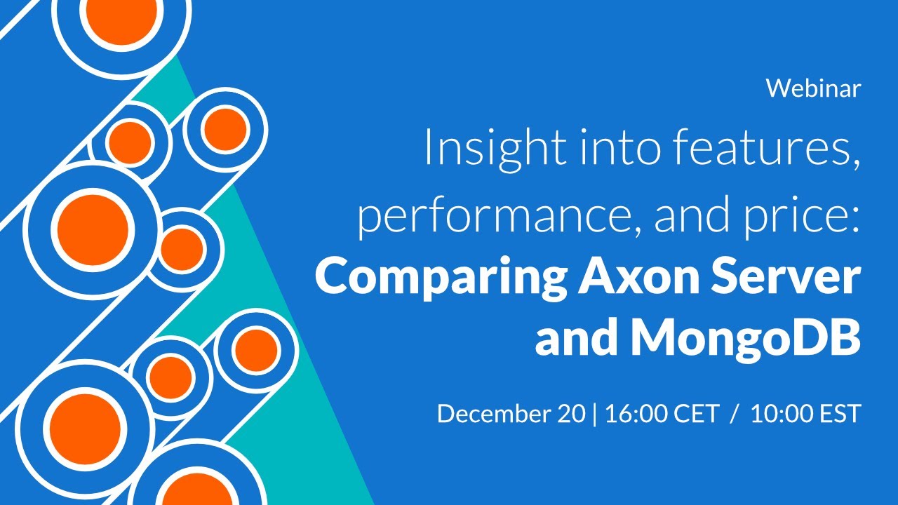 Insights into features, performance, and price: Comparing Axon Server and MongoDB