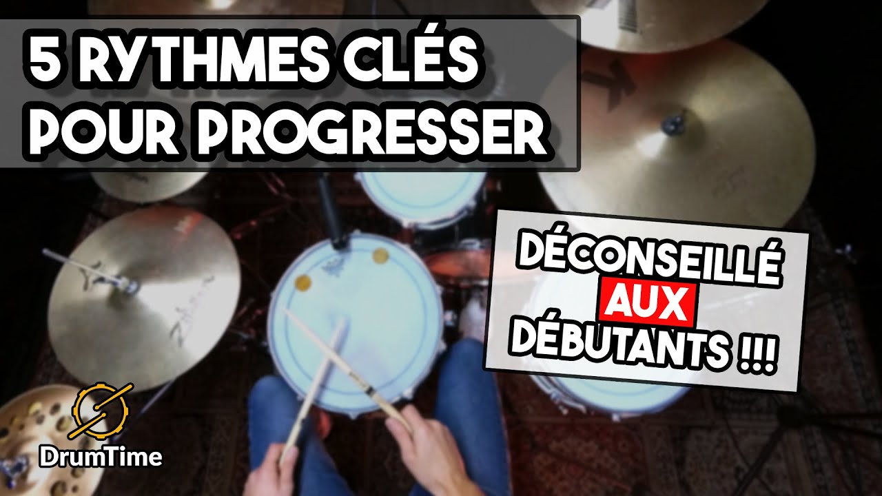 5 Rythmes Clés pour PROGRESSER ! (niveau intermédiaire)