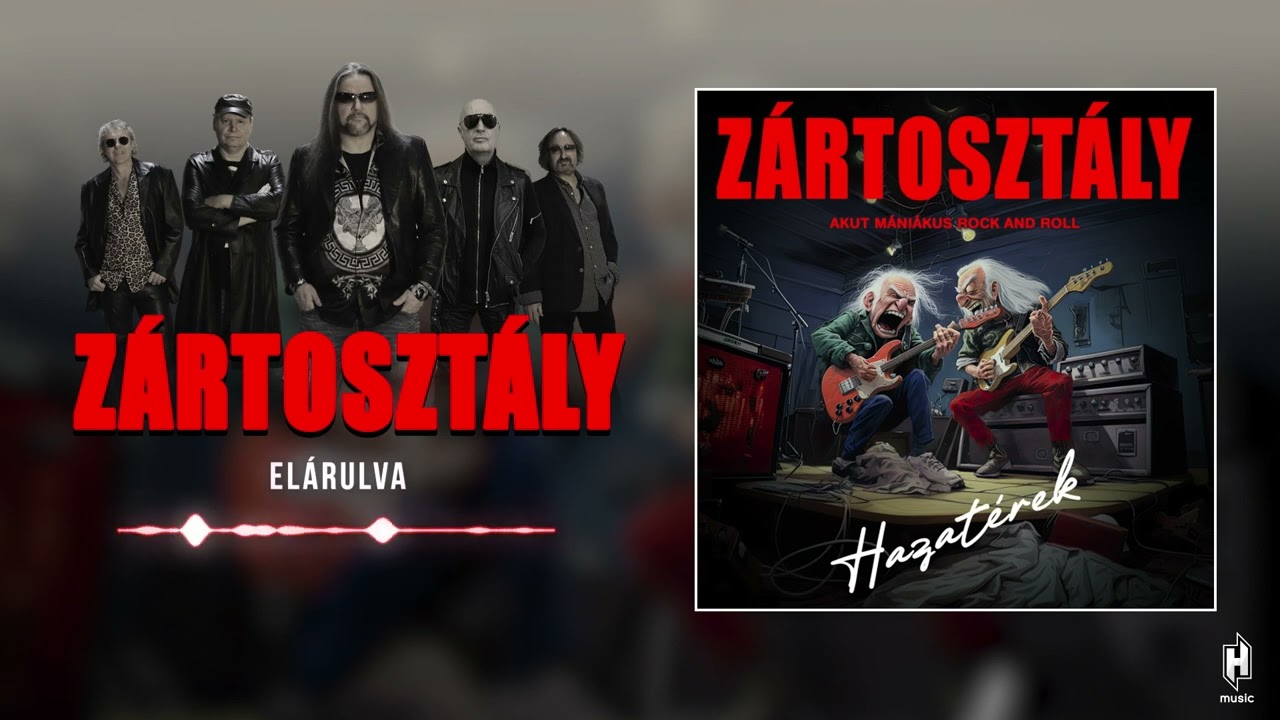Zártosztály - Elárulva (hivatalos szöveges video / official lyric video)