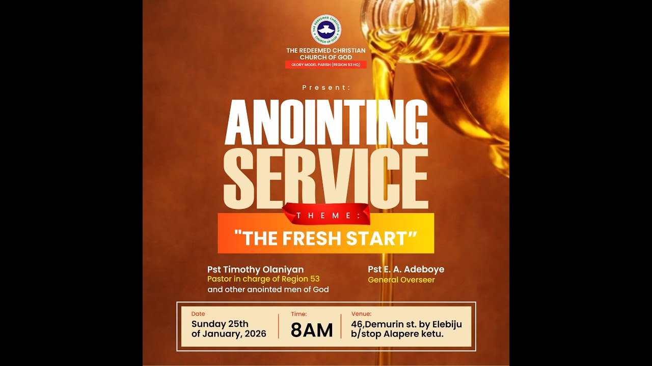 ANOINTING AND HOUSE FELLOWSHIP GRADUATION SERVICE| THE FRESH START| RCCG REGION 53| JANUARY 25, 2025