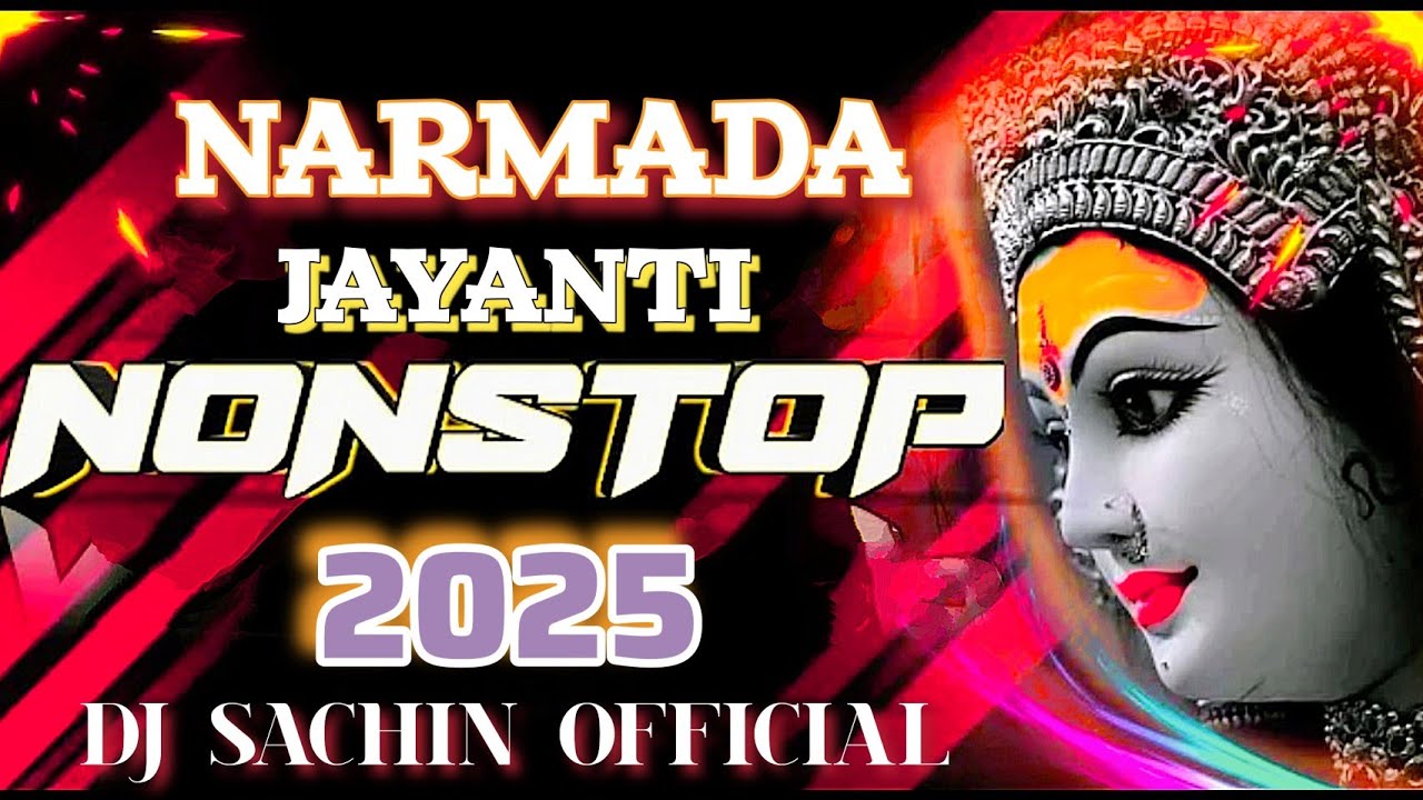 Narmada jayanti Jabalpur special nonstop [Hard Bass 🔥] 2025 || Dj sachin official !! download link 👇