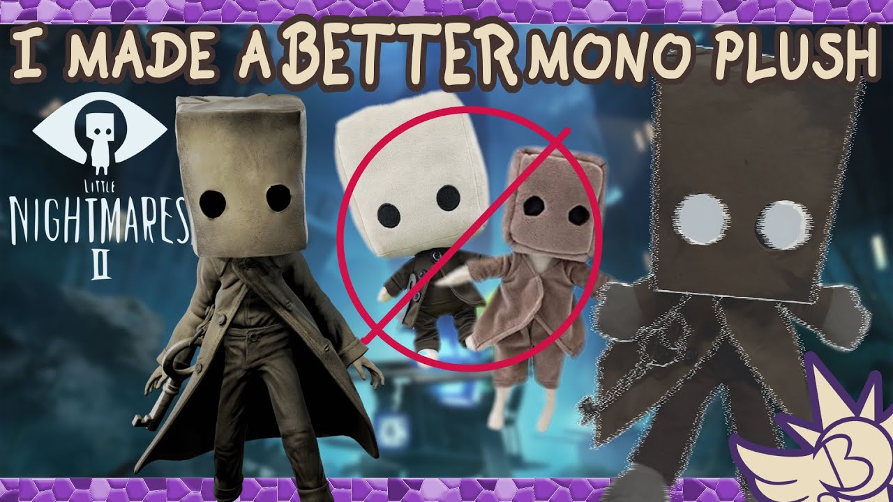 Little Nightmares 2 - Making My Own Mono Plush