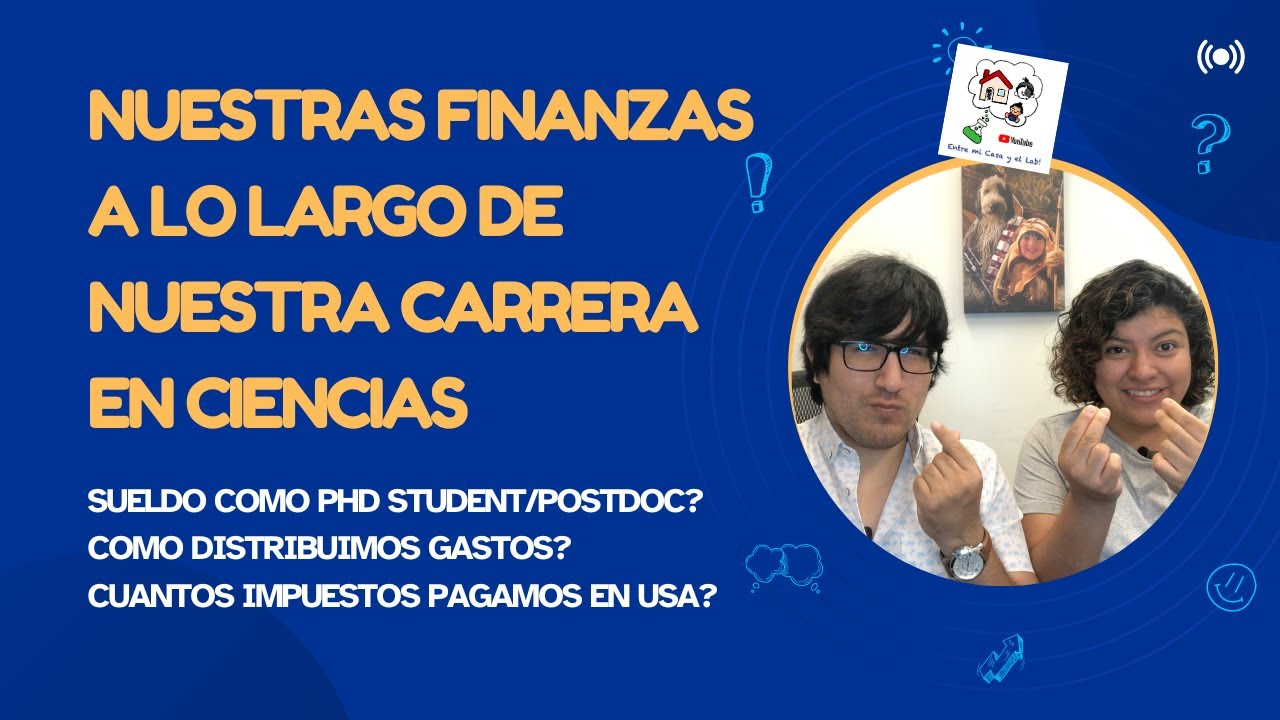 Nuestros caminos financieros como científicos en Estados Unidos