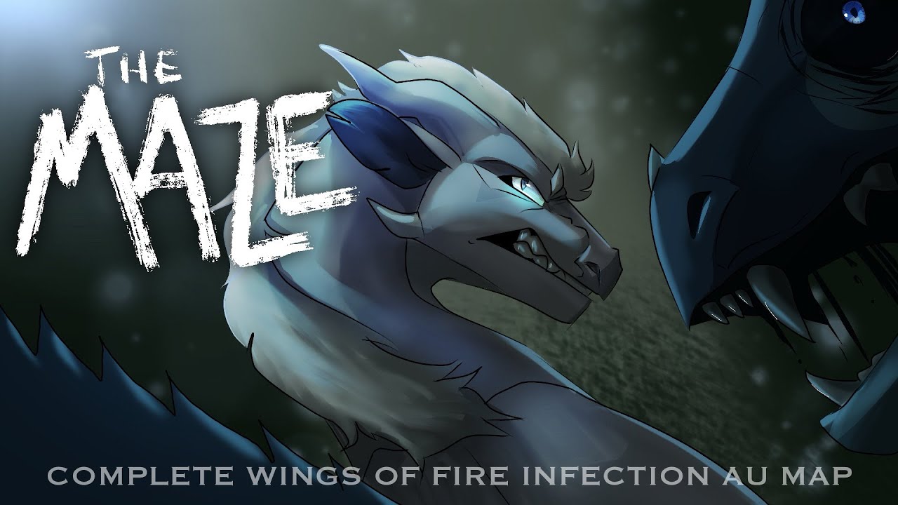 🧪The Maze - Complete Wings of Fire Infection AU MAP - TWs in Description🧪