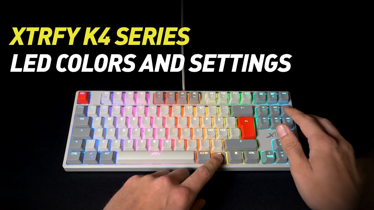 Xtrfy K4 keyboards – LED colors and settings | Video Manual
